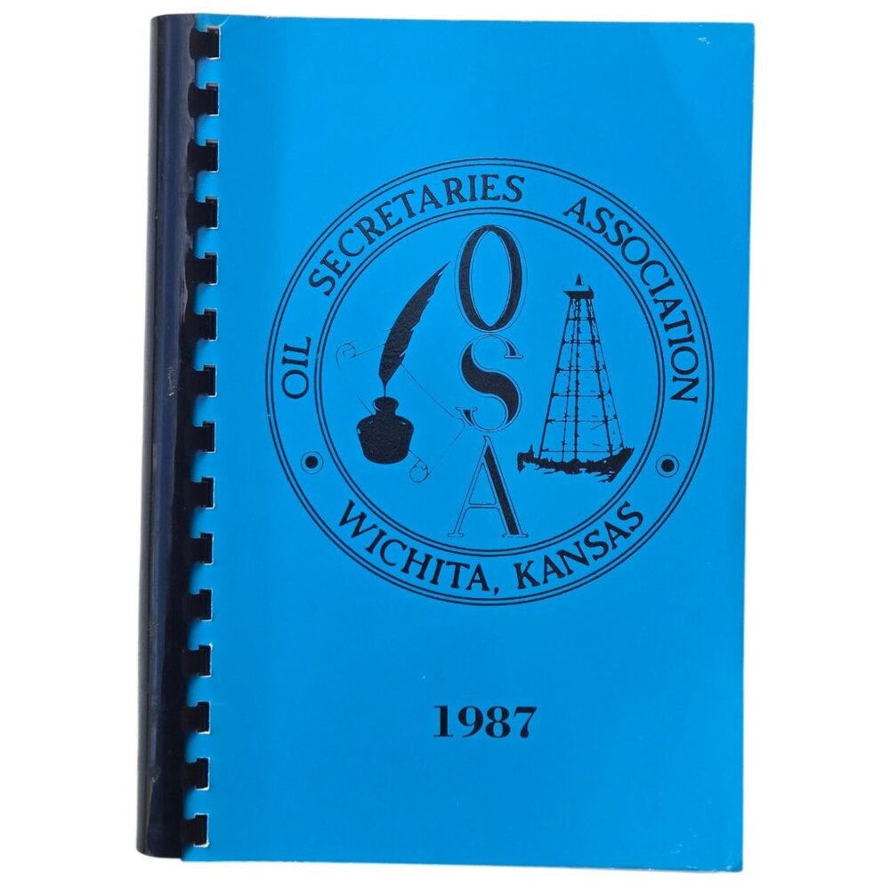 Oil Secretaries Association Cookbook Wichita Kansas 1987 Vintage Recipe Book
